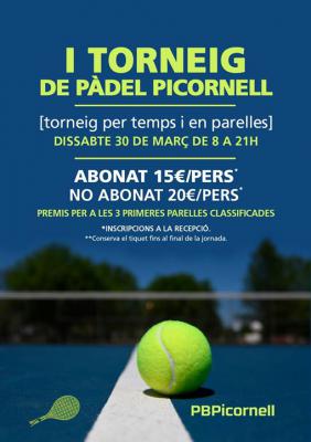 poster del torneo I TORNEIG DE PÀDEL PICORNELL