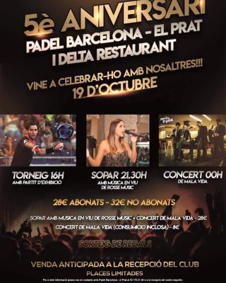 poster del torneo 5É ANIVERSARI PADEL BARCELONA - EL PRAT I DELTA RESTAURANT