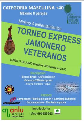 poster del torneo TORNEO EXPRESS JAMONERO VETERANOS