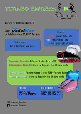 poster del torneo TORNEO EXPRESS PADELMANIA BARCELONA