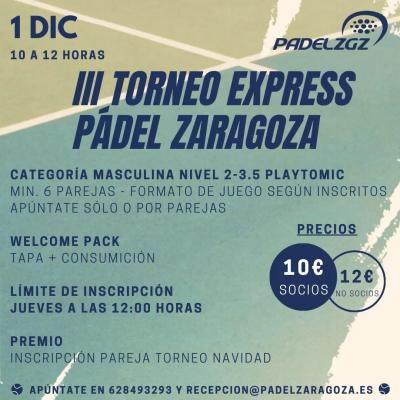 poster del torneo III TORNEO EXPRESS PÁDEL ZARAGOZA