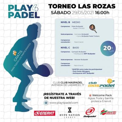 poster del torneo TORNEO PLAY4PADEL LAS ROZAS