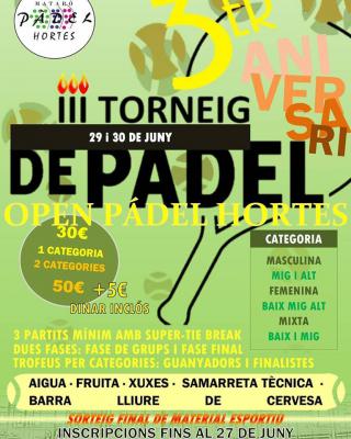 poster del torneo OPEN PADEL HORTES - III ANIVERSARI