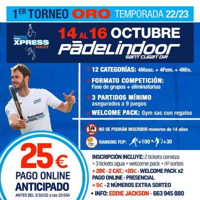 poster del torneo 1º TORNEO BARCELONA PADEL TOUR XPRESS BY NACEX ORO