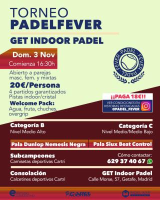 poster del torneo TORNEO PADEL FEVER - ABIERTO A PAREJAS MASC, FEM Y MIXTAS