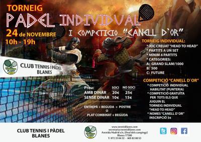 poster del torneo TORNEIG DE PADEL INDIVIDUAL + CANELL D'OR