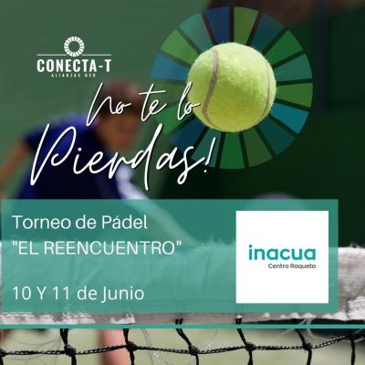 poster del torneo TORNEO DE PADEL EL REENCUENTRO