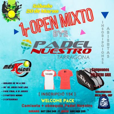 poster del torneo 1R OPEN MIXTO BYE PADEL NUESTRO TARRAGONA