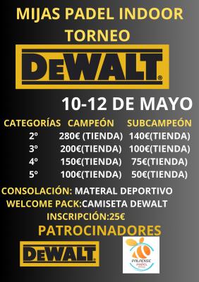 poster del torneo TORNEO DEWALT MIJAS PADEL INDOOR