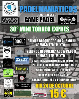 poster del torneo 30° MINI TORNEO EXPRÉS PADELMANIATICOS 