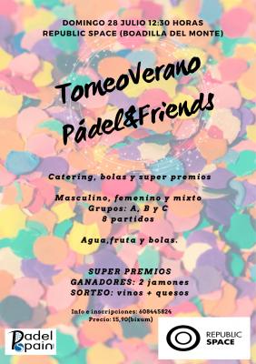 poster torneo TORNEO PADEL&FRIENDS VERANO