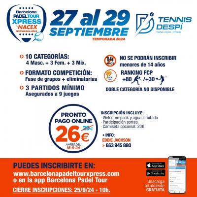 poster del torneo 6O TORNEO 2024 BARCELONA PADEL TOUR XPRESS BY NACEX