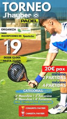 poster del torneo TORNEO J'HAYBER PADEL