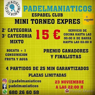 poster del torneo MINI TORNEO EXPRES PADELMANIATICOS