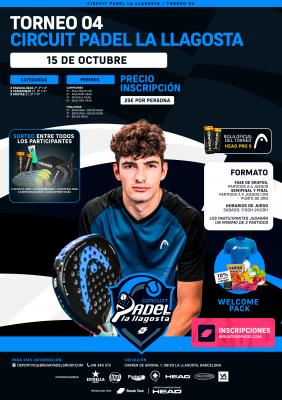 poster del torneo TORNEO 04 CIRCUIT PADEL LA LLAGOSTA