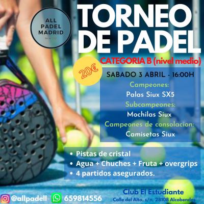 poster del torneo TORNEO ALLPADEL 3 DE ABRIL