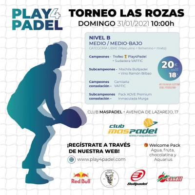 poster del torneo TORNEO PLAY4PADEL LAS ROZAS