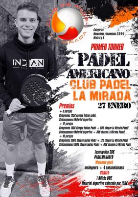 poster del torneo 1ER TORNEO AMERICANO EN LA MIRADA PADEL