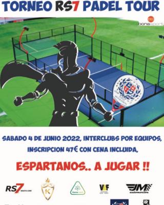 poster torneo TORNEO RS7 PADEL TOUR - INTERCLUBS POR EQUIPOS