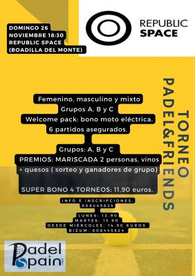 poster del torneo TORNEO PADEL&FRIENDS