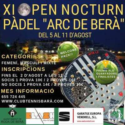 poster del torneo XI OPEN NOCTURN DE PÀDEL ARC DE BERÀ