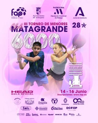 poster del torneo III TORNEO DE MENORES 6000 MATAGRANDE