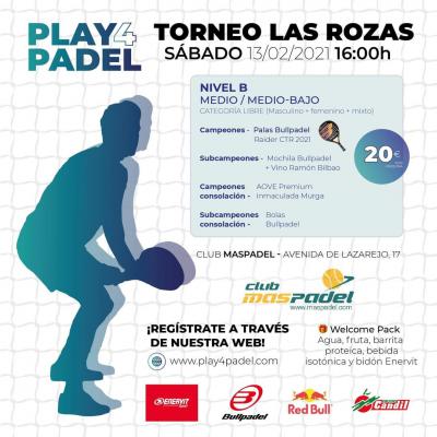 poster del torneo TORNEO PLAY4PADEL LAS ROZAS