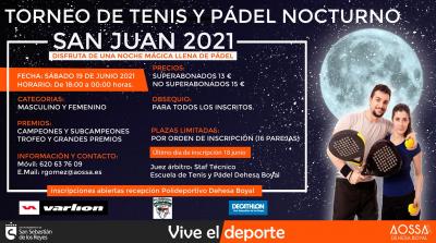 poster del torneo TORNEO DE TENIS Y PÁDEL NOCTURNO SAN JUAN 2021