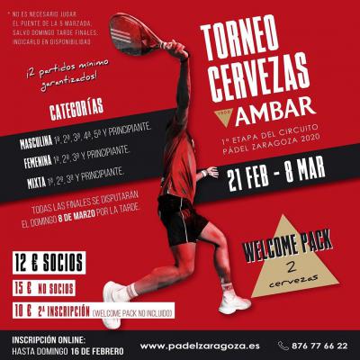 poster del torneo TORNEO CERVEZAS AMBAR - 1ª ETAPA CIRCUITO PADEL ZARAGOZA 2020