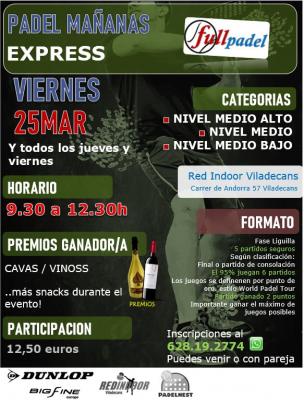 poster del torneo MAÑANAS DE PÁDEL - EXPRESS !