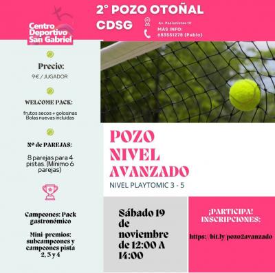 poster del torneo 2º POZO OTOÑAL AVANZADO C. D. SAN GABRIEL